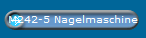 M242-5 Nagelmaschine